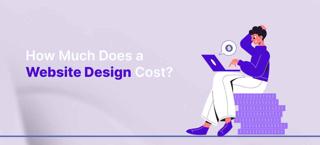 How Much Does a Website Design Cost?